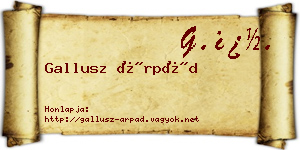 Gallusz Árpád névjegykártya